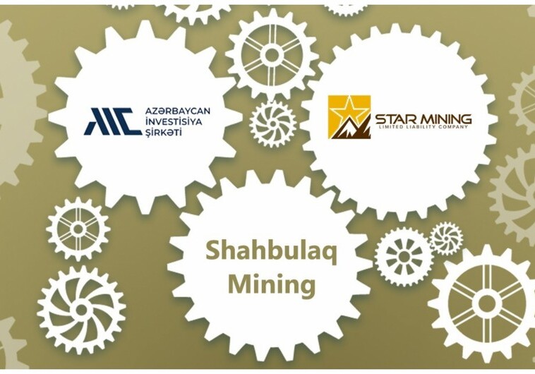 Запущено совместное предприятие Азербайджанской инвесткомпании и Star Mining